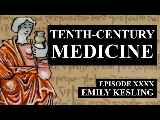The Old English Medicinal Texts - Emily Kesling