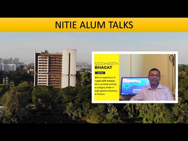 NITIE ALUM TALKS | Siddharth Bhagat | PGDIM 18