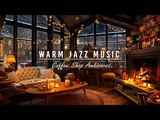 Warm Crackling Fireplace & Cozy Instrumental Jazz Music in Coffee Shop Ambience to Work, Study,Sleep