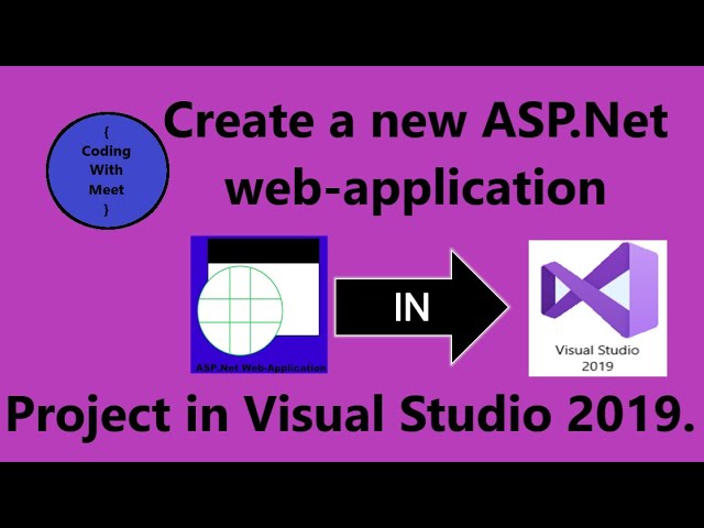 Create a new ASP.Net Web-Application in Visual Studio 2019. Frist project in Visual Studio 2019.