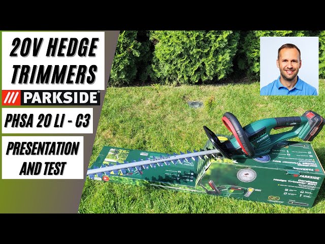 Parkside PHSA 20-Li C3 Hedge Trimmer – Test and Overview