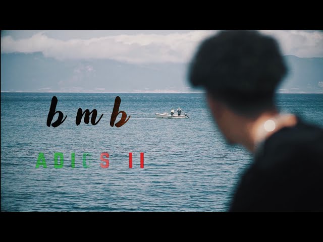 BMB - ADIOS 2 ( Clip Official )