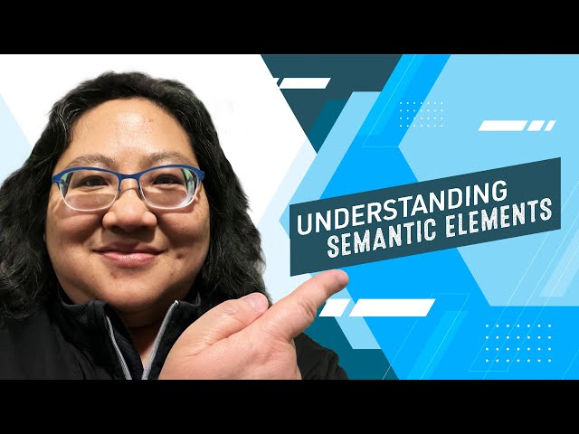 Coding for Beginners: HTML Basics #4— Back to Basics—Common Semantic Elements