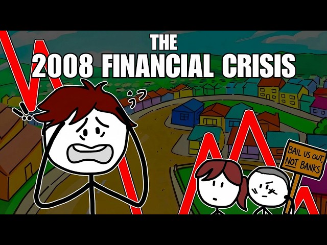 The 2008 Financial Crisis Explained Like YOU'RE 10
