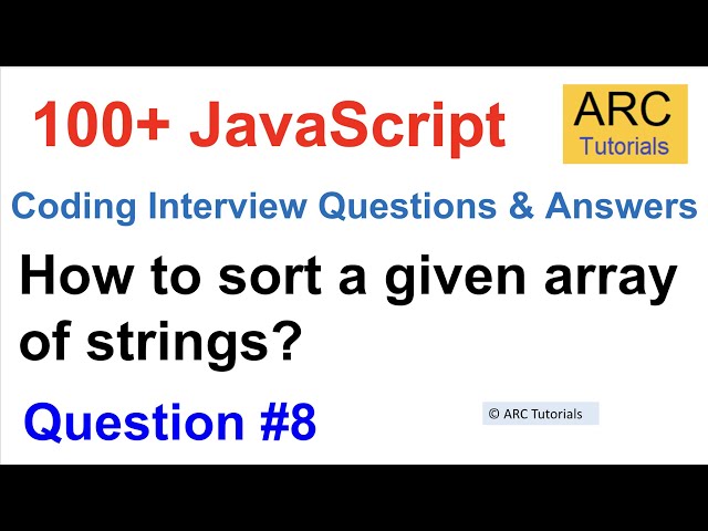 Javascript Coding Interview Questions - #8 | Javascript Coding Challenge Interview Questions 2022