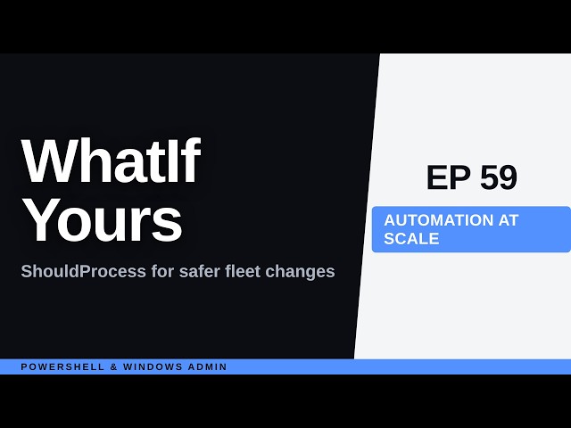 PowerShell ShouldProcess: Build WhatIf Into Your Own Scripts