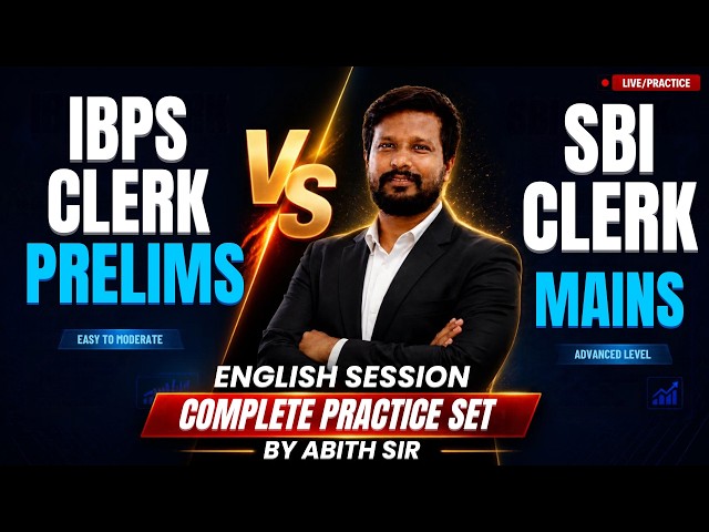 PRELIMS VS MAINS | COMPLETE PRACTICE SET | ENGLISH SESSION | BY ABITH SIR #bankexam #ibps #sbi #live