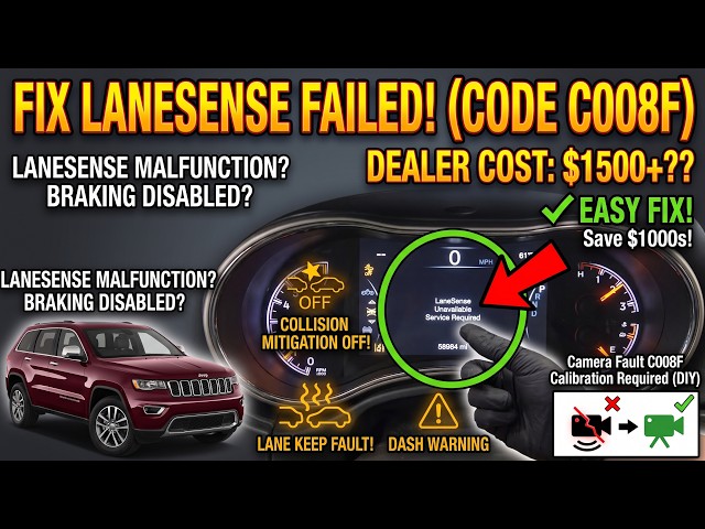 Jeep Grand Cherokee Lane Sense Service Required? (C008F Camera Calibration)