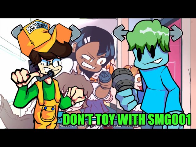 Don't Toy with SMG001 | SMG001 Sings ToyBoy | Funk! Miss Nagatoro | Friday Night Funkin' Cover
