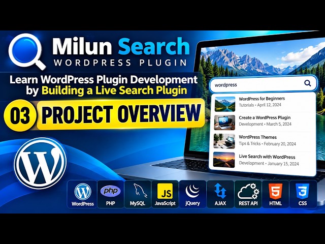Project Overview | Learn WordPress Plugin Development by Building a Live Search Plugin