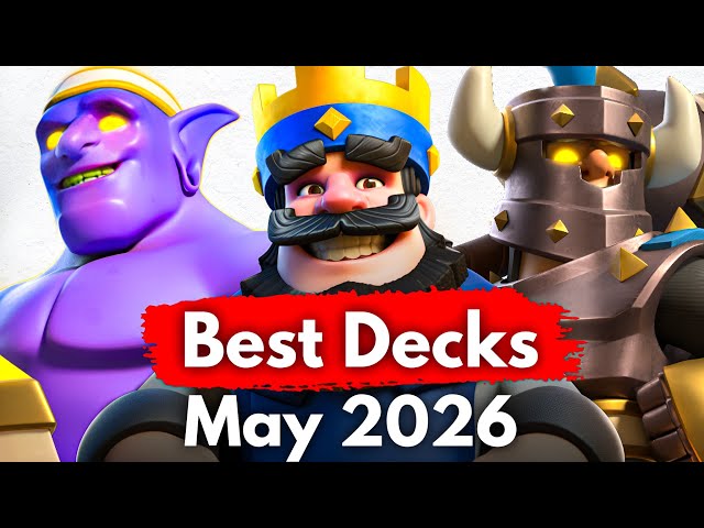 20 BEST Decks in Clash Royale After Balance Changes