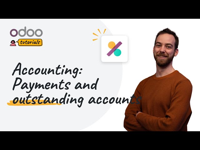 Payments and outstanding accounts | Odoo Accounting
