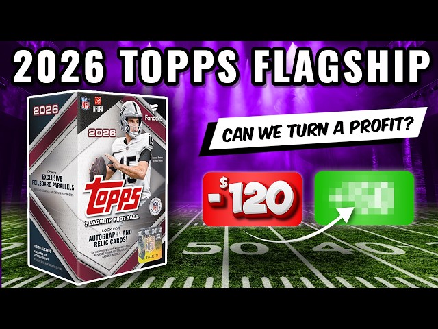 QUALITY CONTROL ISSUES AGAIN 😡🚨PROFIT CHALLENGE🚨 2026 TOPPS FLAGSHIP FANATICS EXCLUSIVE BLASTERS