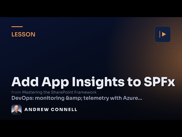 Add Azure Application Insights to SPFx Projects