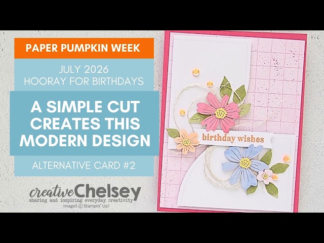9/24 - A Simple Cut Creates This Modern Design! | July 2026 Paper Pumpkin Alternative - Stampin' Up!