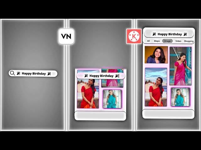 How to Create Birthday Video Editing in Kinemaster|VN Video Editor Birthday Status Editing Tutorial