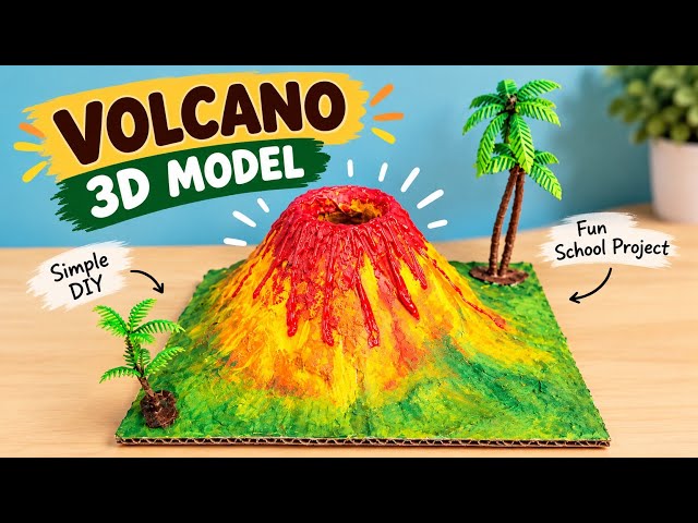 Make a 3D Volcano Model for Science Exhibition | Volcano 3D Model Project | How to Make 3D Model