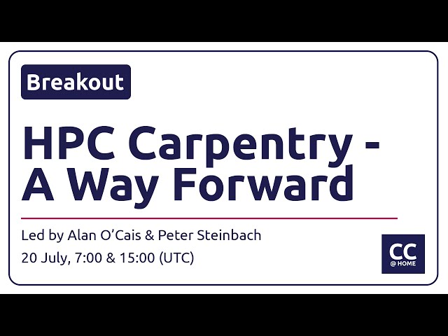 CarpentryCon @ Home: HPC Carpentry - A Way Forward