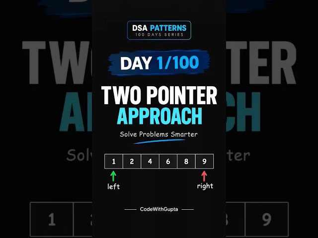 DAY 1/100 - DSA patterns #dsa#cpp#twopointers