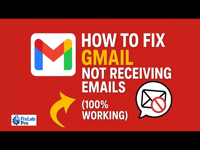 How to Fix Gmail Not Receiving Emails (100% Working) - 2025