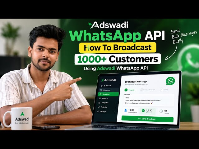 Send Unlimited WhatsApp Broadcast Messages Using Adswadi API (Step By Step)