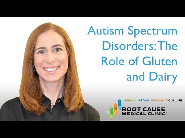Autism Spectrum Disorders: The Role of Gluten and Dairy
