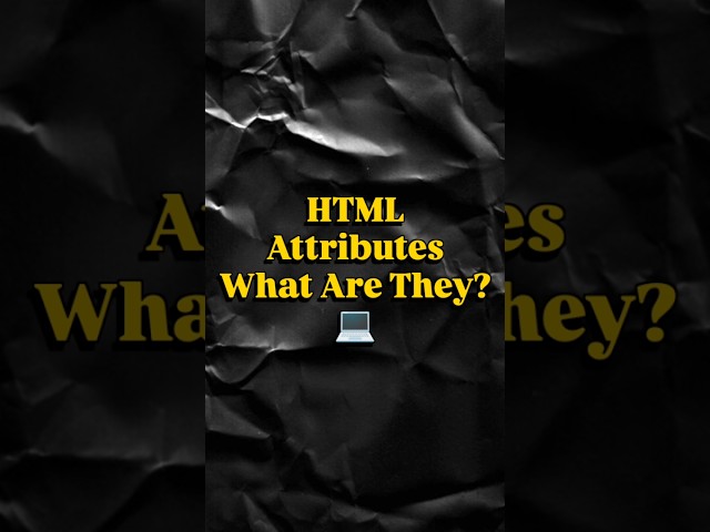HTML series part 4: HTML Attributes ...💻 #html5 #htmltutorial  #webdevelopment