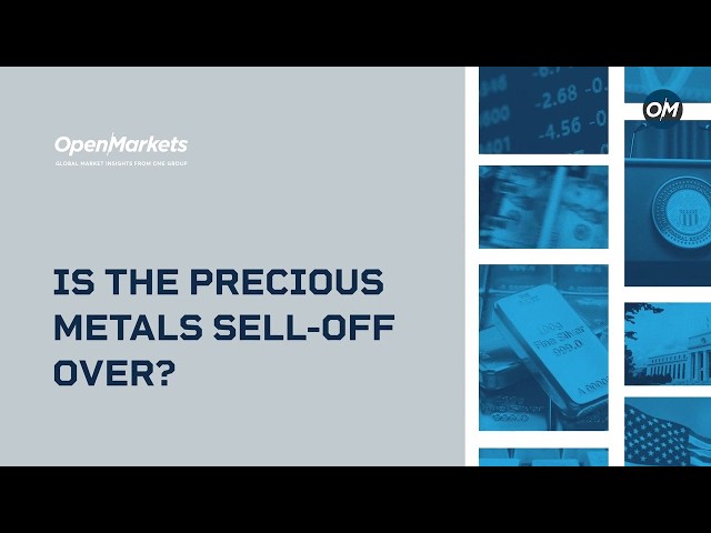 Is the precious metals sell-off over?
