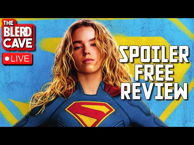 Supergirl is... - The Blerd Cave #360