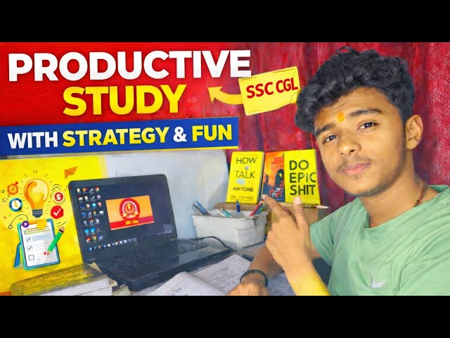 My 5 Hour Productive Study for SSC CGL with Little Fun 😊📚 | AYUSH GUPTA |