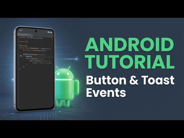 Android Tutorial for Beginners | Build Your First Android App