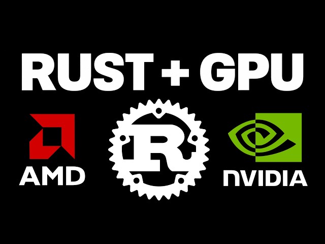 Is Rust about to take over GPU programming?