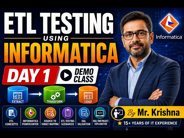 ETL Testing Using Informatica | Day 1 Demo Class | Mr. Krishna | ETL Testing for Beginners