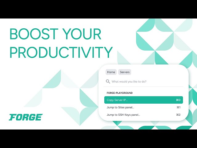 Boost Your Laravel Forge Productivity 🚀