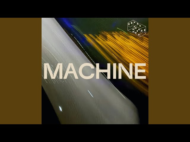 Machine