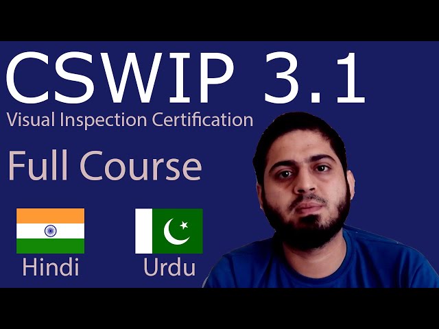 Class 01-Introduction | Cswip 3.1 visual inspection certification