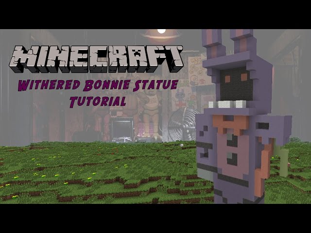 Minecraft Tutorial: Withered Bonnie (Five Nights At Freddy's 2) Statue