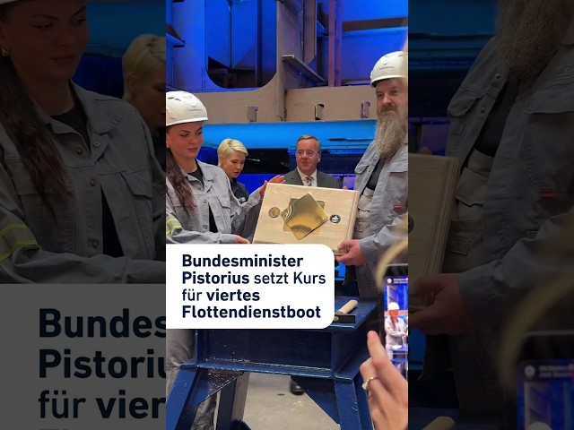 Bundesminister Pistorius setzt Kurs für viertes Flottendienstboot