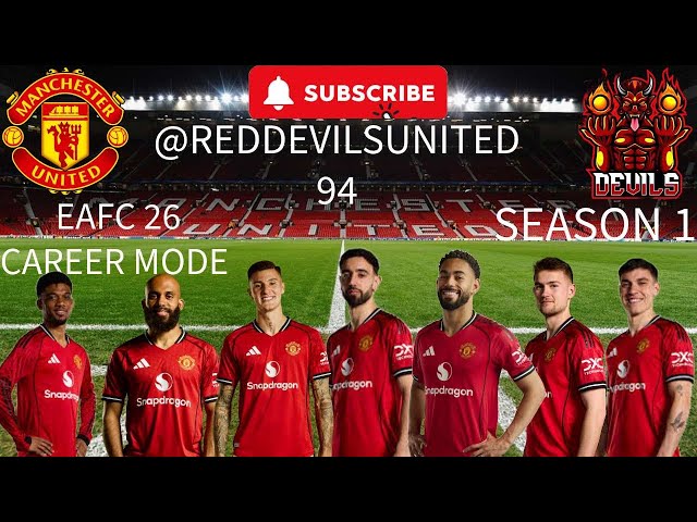 EA FC 26 MAN UNITED CAREER MODE EP9