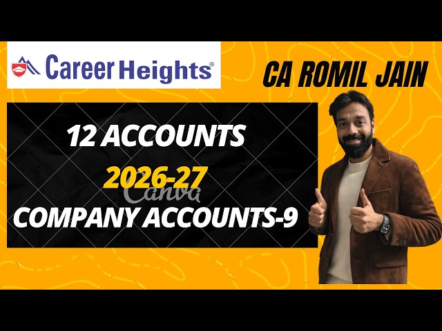 12th Accounts Company Accounts Lecture 9 (Daily Live Class at 8.00 pm)