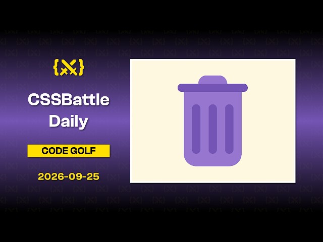 {⚔️} CSS Battle Daily | 2026-09-25 | Code Golf #CSSBattleDaily #cssbattles #cssbattle #css #coding