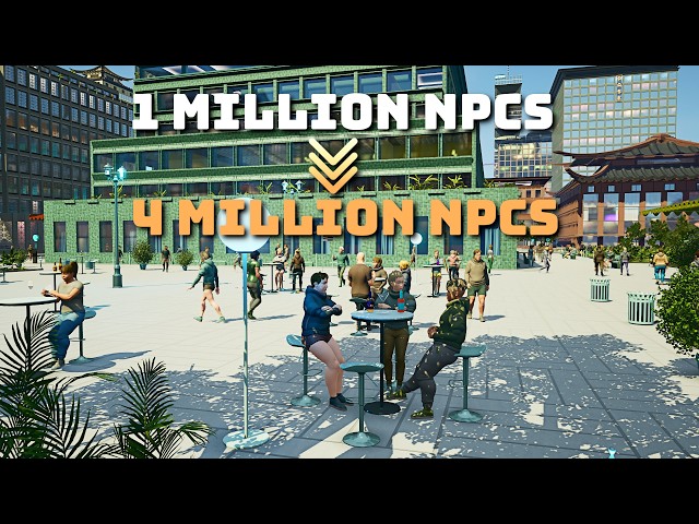 Increasing My Procedural City's Population to 4 Million NPCs