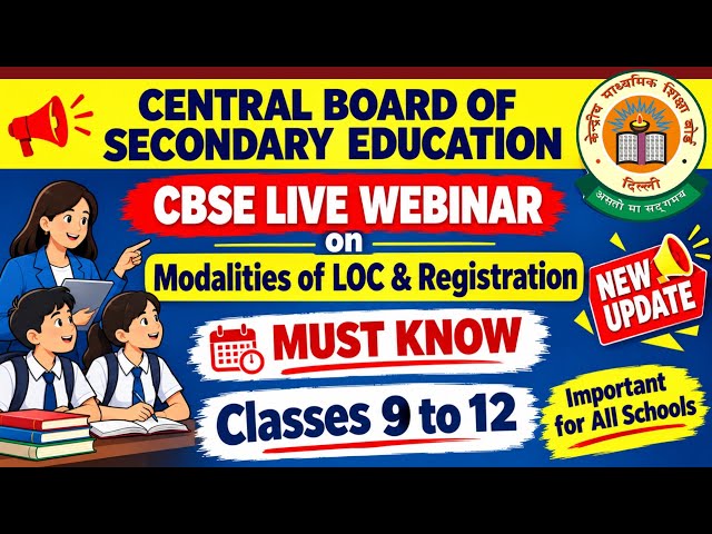 CBSE Live Webinar on LOC & Registration 2027 | Classes 9 to 12 #cbselivewebcast #cbsemodalitiesofloc