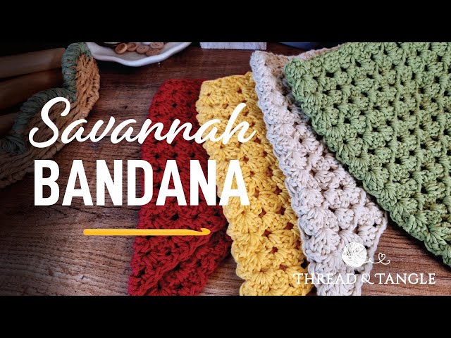 How to Crochet the Savannah Bandanna