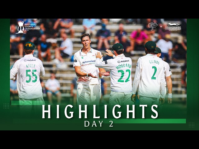 HIGHLIGHTS | Yorkshire vs Leicestershire | Day 2 | Rothesay County Championship
