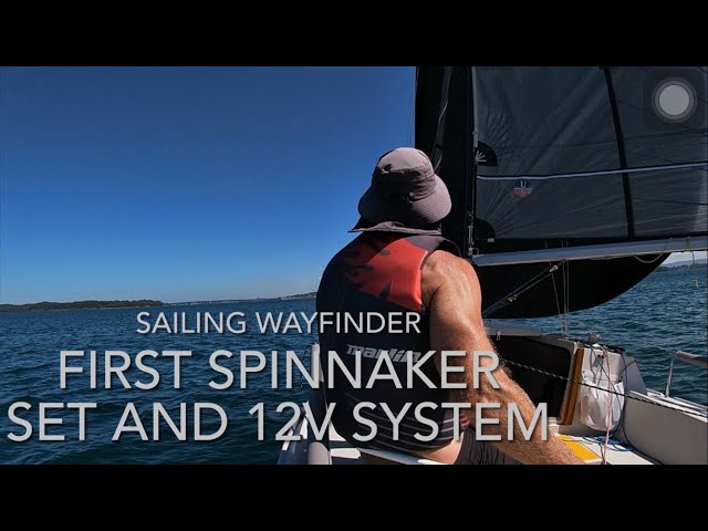 Wayfinder Tveir spinnaker test and 12v system test.