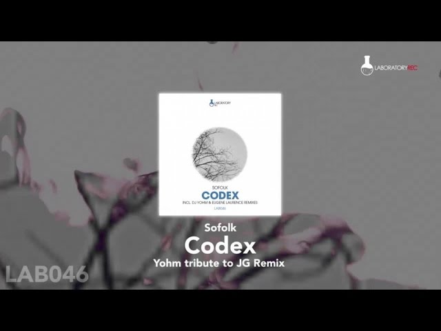 Sofolk - Codex - Yohm tribute to JG Remix