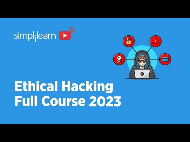 🔥Ethical Hacking Full Course 2026 | Ethical Hacking Course For Beginners 2026 | Simplilearn