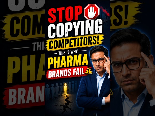 Stop Copying Competitors | This Is Why Pharma Brands Fail