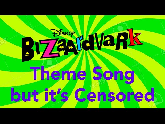 Bizaardvark Theme Song but its Censored